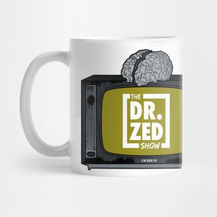 The Dr. Zed Show Mug